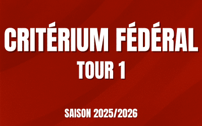 Critérium Fédéral Tour 1 – Saison 2025/2026