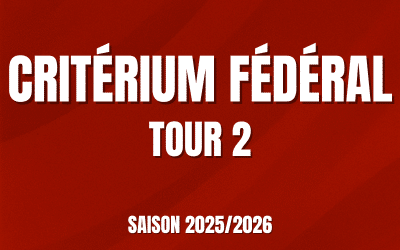 Critérium Fédéral Tour 2 – Saison 2025/2026