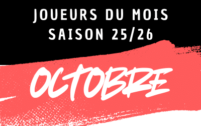 Joueurs du mois d&rsquo;OCTOBRE 2025