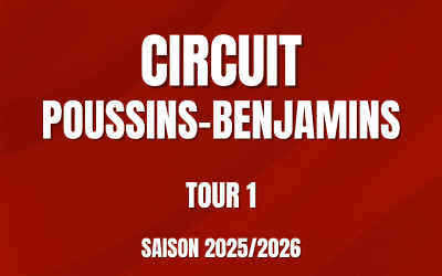 Circuit Poussins-Benjamins : Tour 1 – Saison 2025/2026