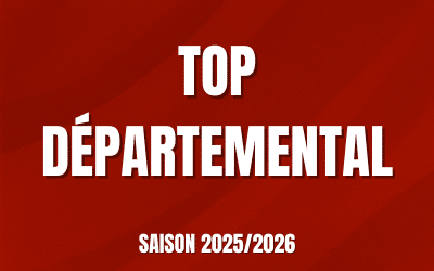 Top Départemental – Saison 2025/2026