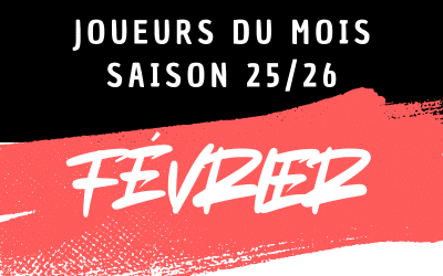 Joueurs du mois de FÉVRIER 2026
